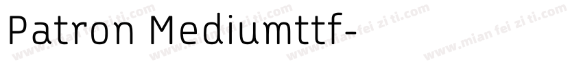 Patron Mediumttf字体转换